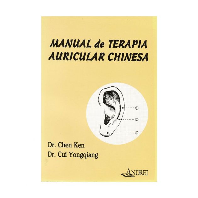 Manual de Terapia Auricular Chinesa Ken Yongquiang Ed. Andrei